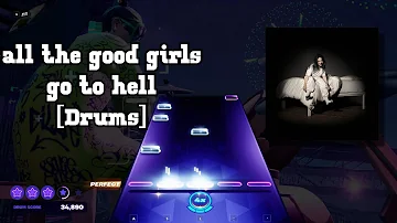 all the good girls go to hell (Drums) 100% FC [Fortnite Festival]