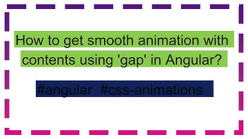 How to get smooth animation with contents using 