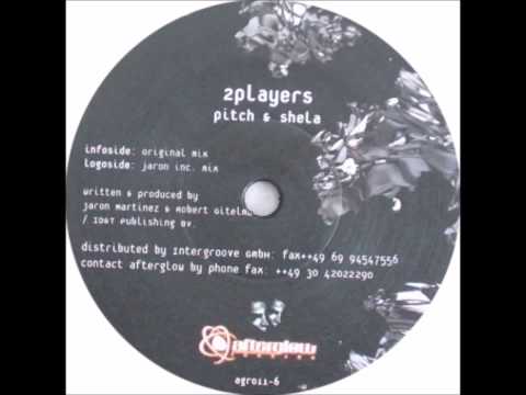2 Players — 2 Players - Pitch & Shela (Jaron Inc. Mix) [2003]