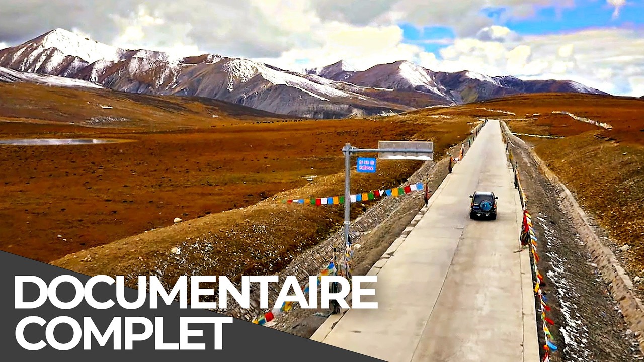 Routes Mortelles | Tibet – Le Passage des Mille Périls | Documentaire Français