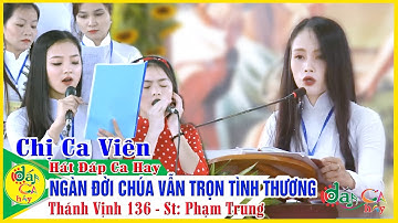 💚Chị Ca Viên Hát Đáp Ca HAY ►NGÀN ĐỜI CHÚA VẪN TRỌN TÌNH THƯƠNG -TV136 💦Tình Ngài Tựa Cơn Sóng Vỗ