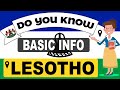 Do You Know Lesotho Basic Information | World Countries Information #99- General Knowledge &amp; Quizzes
