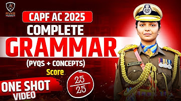 Complete Grammar For UPSC CAPF AC Exam | CAPF AC PAPER 2 English | UPSC Grammar PYQs | CAPF AC PYQs