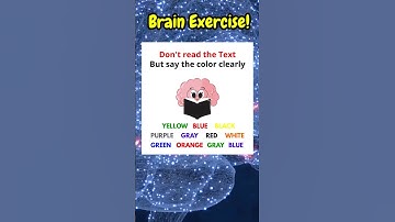🧠🧠Brain Exercise : Say the Color, Not the Word!