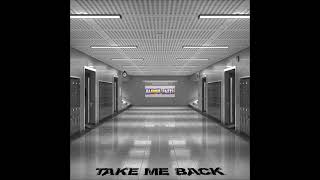 Take Me Back (teaser)