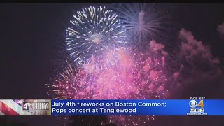 July 4th Fireworks On Boston Common; Pops Will Perform From Tanglewood