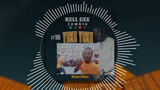 Kell Cee Zambia - Yeke Yeke