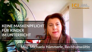 KEINE MASKENPFLICHT FÜR SCHÜLER IM UNTERRICHT, Mag. Michaela Hämmerle