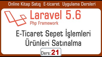 21 Laravel E Ticaret Sepet Urunlerini satinalma