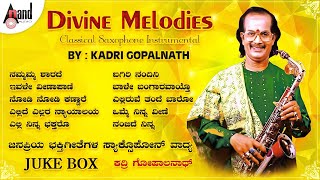 'Divine Melodies' | Instrumental Juke Box | Kadri Gopalnath