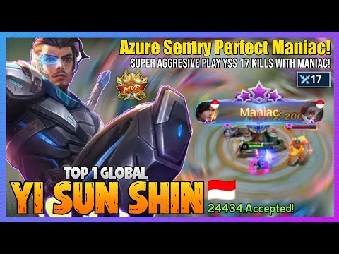 Azure Sentry Perfect Maniac - Yi Sun Shin Best Build 2021 [ Top Global Yi Sun Shin ] - Mobile Legend @MobaHolic