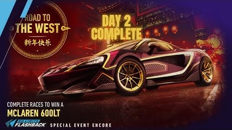 NFS NO LIMITS MCLAREN 600LT ROAD TO THE WEST SPECIAL EVENT ENCORE - Day 2