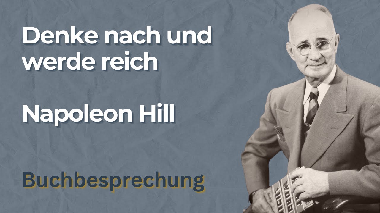Denke Nach Und Werde Reich Die 13 Gesetze Des Erfolgs 💰 Denke nach und werde reich: Die 13 Erfolgsgesetze! - YouTube