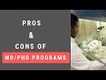 Pros and Cons of an MD/PhD Program