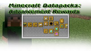 Minecraft Datapacks: Advancement Rewards