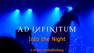 Ad Infinitum - Into the Night - Live at Aschaffenburg 5.10.2023
