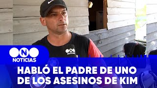 Thumbnail for HABLÓ el PADRE de uno de los ASESINOS de KIM GÓMEZ - Telefe Noticias