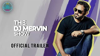 The Dj Mervin Show Official Trailer