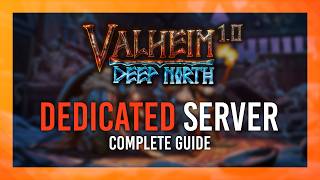 Updated Valheim 1.0 Dedicated Server Complete Guide