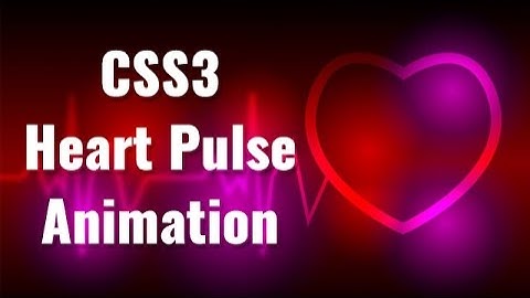 Trick : CSS3 Heartbeat Animation in Hindi - vishAcademy LIVE