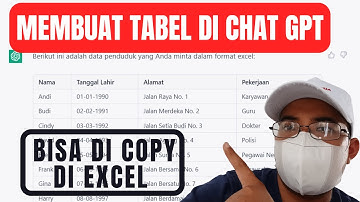 MEMBUAT TABEL DI CHAT GPT OPEN AI  BISA DI COPPY DAN PASTLE DI MS EXCELL | TABLE ON CHATGPT