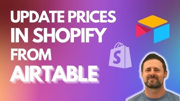Integrating Shopify and Airtable: Automated Price Updates and Workflows Explained