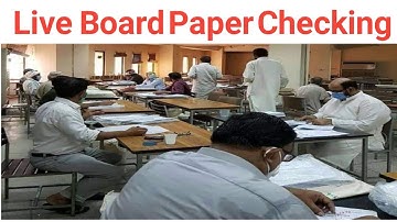 Live Board Paper Checking, live paper checking, board paper checking video, board paper live check