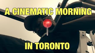 A Cinematic Morning In Toronto Gym, Travel Reset Day