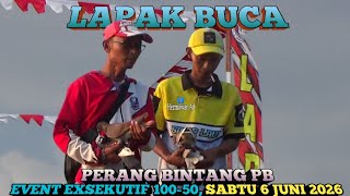 Perang Bintang PB, event Exsekutif 100-50. Lapak buca candirenggo🔥