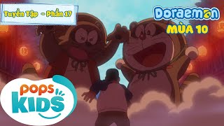 [s10] Doraemon Phần 17 - Tổng Hợp Bộ Hoạt Hình Doraemon Hay Nhất - POPS Kids