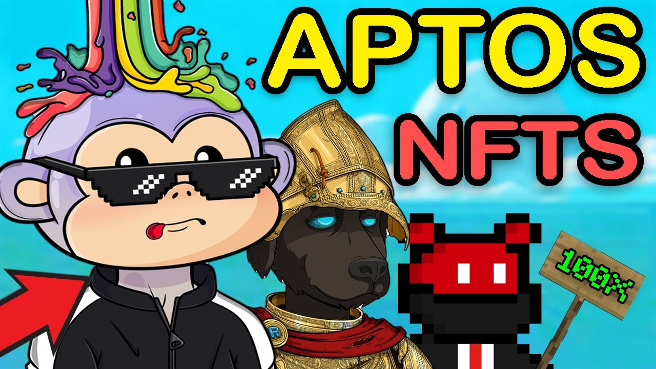 APTOS NFT PROJECTS! 100X ALPHA PROJECTS (Upcoming Aptos NFTs) - YouTube