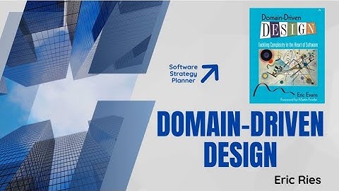 Domain Driven Design by Eric Evans