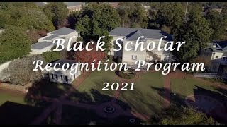 Black Scholar Recognition Program 2021