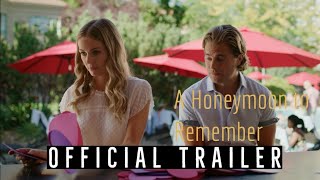 Celebrity A Honeymoon to Remember - 2021 | HD Trailer | Comedy | Rebecca Dalton, Edward Ruttle, Brendan Taylor Profile
