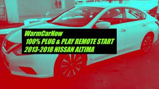 PLUG & PLAY REMOTE START INSTALL 2013-2018 NISSAN ALTIMA, 2015-2020 MURANO, 2016-2020 MAXIMA W/MYCAR