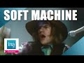 Soft machine so boot if at all  archive ina