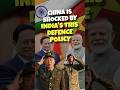 😱China is shocked by INDIA’s this defence policy #shorts #upsc #currentaffairs #ias #ips