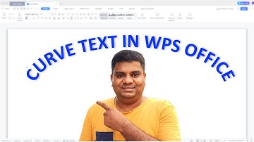 How To Curve Text In WPS Office