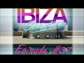 Ibiza sensations episode 37  mixed by luis del villar