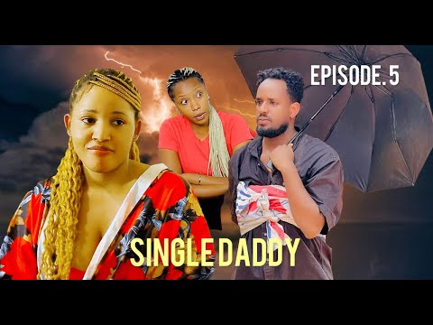 SINGLE DADDYEP5🔥 Aciye inyuma umugore we 😭😭baramufata Ese wamburanye iki ,Papa bebe se abonye akazi