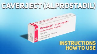Caverject Alprostadil Nasıl Kullanılır Erektil Disfonksiyonu Tedavi Etmek Için Kullanılır