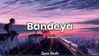 Chal Chal Way Too Bandeya Us Gali Argit Sing [Slow&Reverb 💔] Sad Song