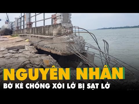 Video Kè chống sạt lở 'trăm tỉ' chưa hết bảo hành đã sạt lở,... - youtube