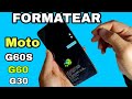 Cómo FORMATEAR Moto G60s - G60 - G30 / Nevó Método 2023