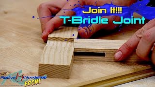 T Bridle Joint l Join It!!!