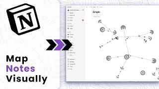 How to Get a Graph View or Knowledge Graph in Notion (Linked Notes Visualized)