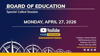 April 27, 2026 - Board of Education - Special Called Meeting
