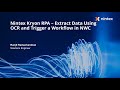 Nintex Kryon RPA – Extract Data Using OCR and Trigger a Workflow in NWC