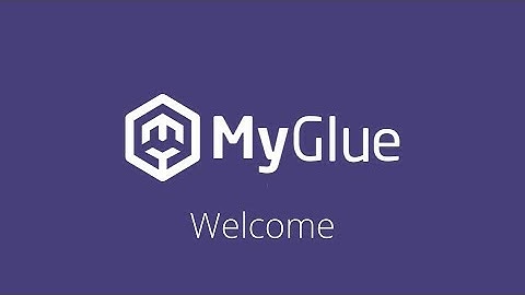 Welcome to MyGlue