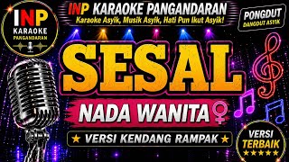 🎤 SESal – Karaoke Nada Wanita | ZD Karaoke × Izza Nada Karaoke